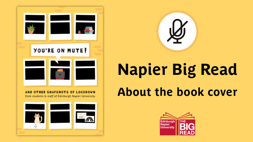 [Image description: the front cover of the 2020/21 Napier Big Read book. The text alongside it reads: Napier Big Read | About the book cover.]